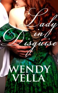 Lady In Disguise (The Langley Sisters) - Wendy Vella