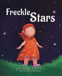 Freckle Stars - Jackie Leduc