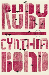 Ruby: A Novel - Cynthia Bond