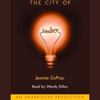 The City of Ember - Jeanne DuPrau, Wendy Dillon