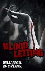 Bloodletting - William D. Prystauk