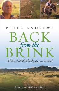 Back From The Brink: How Australia's Landscape Can Be Saved - Peter Andrews