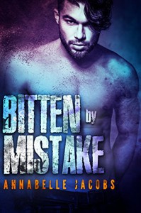 Bitten By Mistake - Annabelle Jacobs