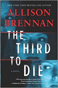 The Third to Die - Allison Brennan