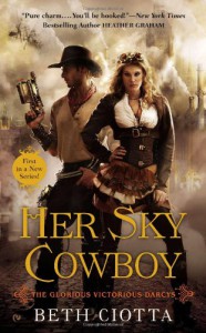 Her Sky Cowboy - Beth Ciotta