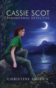 Cassie Scot: ParaNormal Detective - Christine Amsden