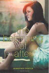 The Beginning of After - Jennifer Castle