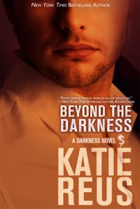 Beyond the Darkness - Katie Reus