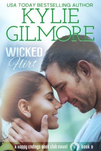 Wicked Flirt - Kylie Gilmore