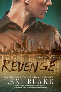 Revenge (A Lawless Novel) - Lexi Blake