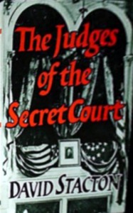 The Judges of the Secret Court - David Stacton