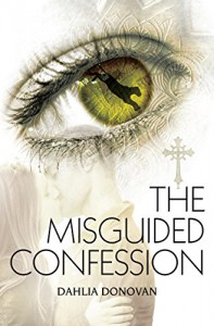 The Misguided Confession - Dahlia Donovan, Claire Smith, Hot Tree Editing