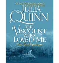 The Viscount Who Loved Me: The Epilogue II - Julia Quinn