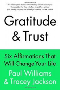 Gratitude and Trust - Paul Williams, Tracey Jackson