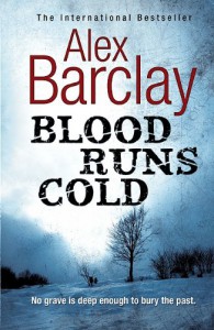 Blood Runs Cold (Charnwood Large Print) - Alex Barclay