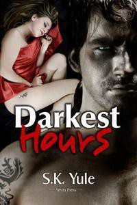 Darkest Hours - S.K. Yule