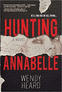 Hunting Annabelle - Wendy Heard