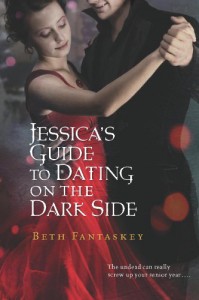 Jessica's Guide to Dating on the Dark Side  - Beth Fantaskey