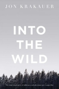 Into the Wild - Jon Krakauer