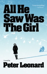 All He Saw Was The Girl - Peter Leonard