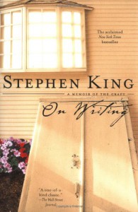 On Writing: A Memoir of the Craft - Stephen King