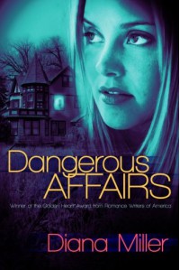 Dangerous Affairs - Diana  Miller