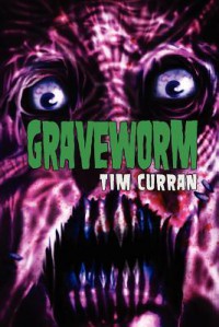 GRAVEWORM - Tim Curran