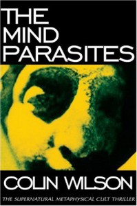 The Mind Parasites - Colin Wilson