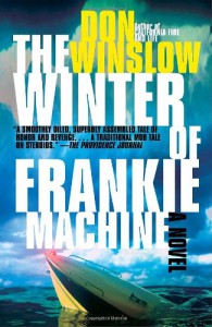 The Winter of Frankie Machine - Don Winslow