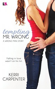 Tempting Mr. Wrong - Kerri Carpenter