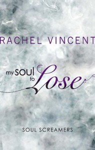 My Soul To Lose - Rachel Vincent