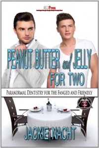 Peanut Butter and Jelly For Two - Jackie Nacht