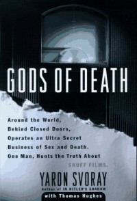 Gods of Death - Yaron Svoray