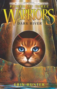 Dark River (Warriors: Power of Three #2) - Erin Hunter
