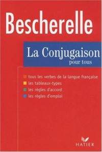 La Conjugaison Pour Tous - Louis-Nicolas Bescherelle