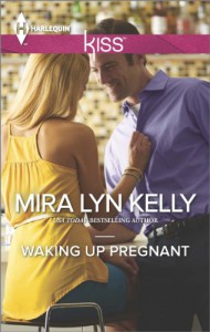 Waking Up Pregnant - Mira Lyn Kelly
