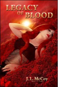 Legacy of Blood (Skye Morrison Vampire Series, #4) - J.L. McCoy