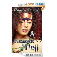 A Pleasant Hell - Angela Daniels