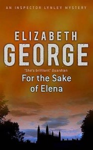 For the Sake of Elena (Inspector Lynley #5) - Elizabeth  George