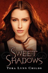 Sweet Shadows - Tera Lynn Childs