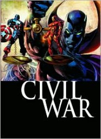 Civil War: Black Panther - Reginald Hudlin,  Manuel Garcia (Artist),  Scot Eaton (Artist),  Koi Turnbull (Artist)