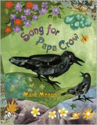 Song for Papa Crow - Marit Menzin