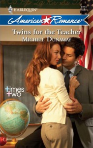 Twins For The Teacher (Harlequin American Romance) - Michele Dunaway