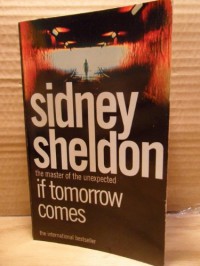 If Tomorrow Comes - Sidney Sheldon