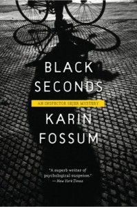 Black Seconds (An Inspector Sejer Mystery) - Karin Fossum, Charlotte Barslund