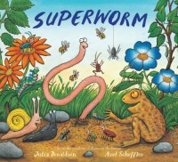 Superworm - Julia Donaldson