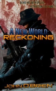 A New World: Reckoning - John       O'Brien