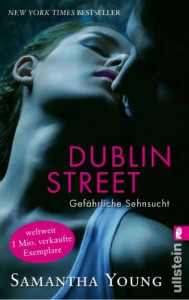 Dublin Street - Gefährliche Sehnsucht  - Samantha Young