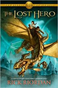 The Lost Hero (The Heroes of Olympus Series #1) - 
