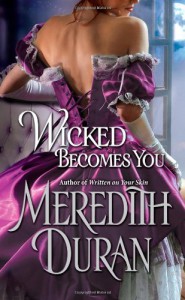 Wicked Becomes You - Meredith Duran